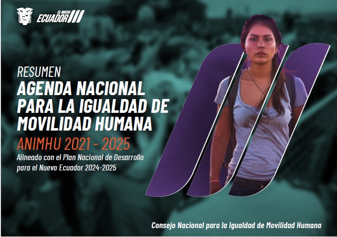 Agenda Nacional para la Igualdad de Movilidad Humana, ANIMHU 2021 - 2025